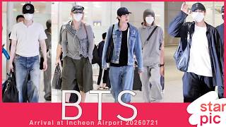BTS '금의환향! Welcome home!!' [STARPIC] BTS Arrival at Incheon Airport 20260721