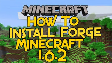 Easy Installation:Minecraft Forge 1.6.2 ModLoader #Minecraft
