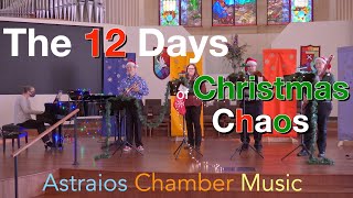 The 12 Days Of Christmas Chaos