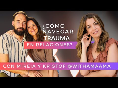 How to Heal and Resolve Trauma in Relationships Through the Nervous System and Somatic Practices
