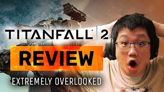 WHY DIDN'T ANYONE TELL ME THIS GAME EXISTED - Titanfall 2 Review