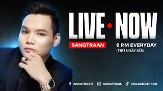 LIVE  Sangtraan | chăm chỉ như này xứng đáng được 400K subs