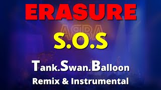 Erasure SOS TSB Remix &amp; Instrumental