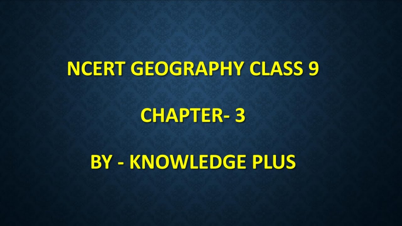 ncert class 9 geography chapter 3 drainage basin in hindi complete discussion of ncert chapter 3