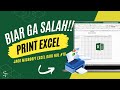 Panduan Lengkap Cara Print di Microsoft Excel | Tips Cetak Data dengan Rapi - Episode 15