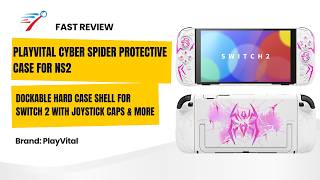 PlayVital Cyber Spider Protective Case for Nintendo Switch 2 | My Short Review &amp; First Impressions