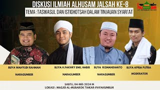 Muzakarah Ilmiah - Hukum Tawassul dan Istighatsah