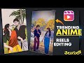 Instagram trending anime video editing telugu | Normal video to Anime