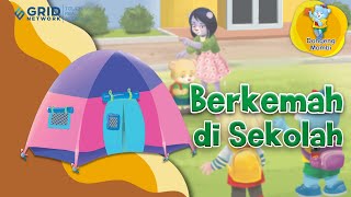 Dongeng Mombi Berkemah Di Sekolah Kartun Anak