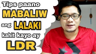 7 TIPS para MABALIW ang LALAKI sayo kahit LDR kayo (excited siya na makita ka)