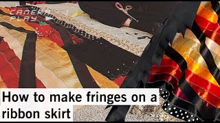 how to make fringes on a ribbon skirt (sorry I took so long to make this) | crafting with a cree