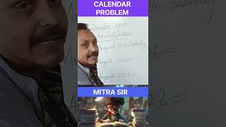 CALENDAR PROBLEM #education #maths#Short #Mitra Sir