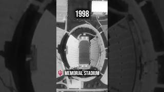 Indiana’s Memorial Stadium Has Changed A LOT 🤯 (1998–2025)
