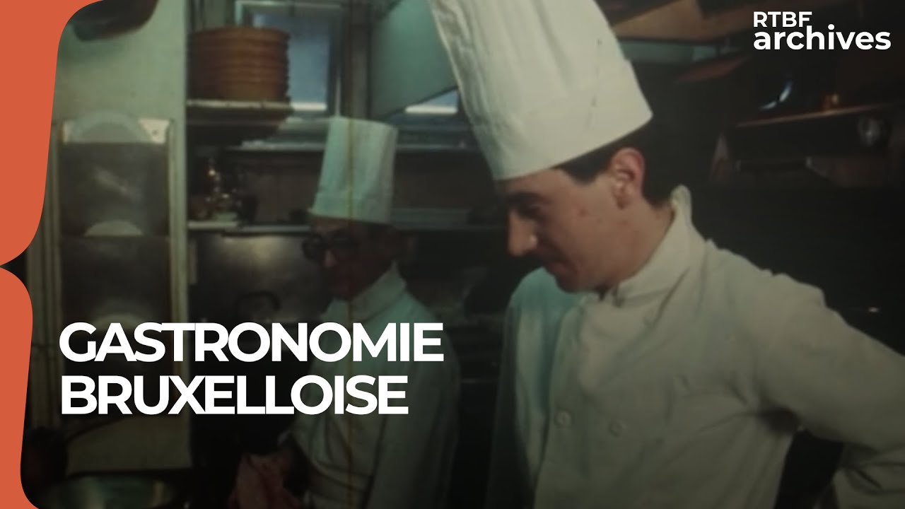 Exploration de la gastronomie bruxelloise en 1979 - RTBF Archives