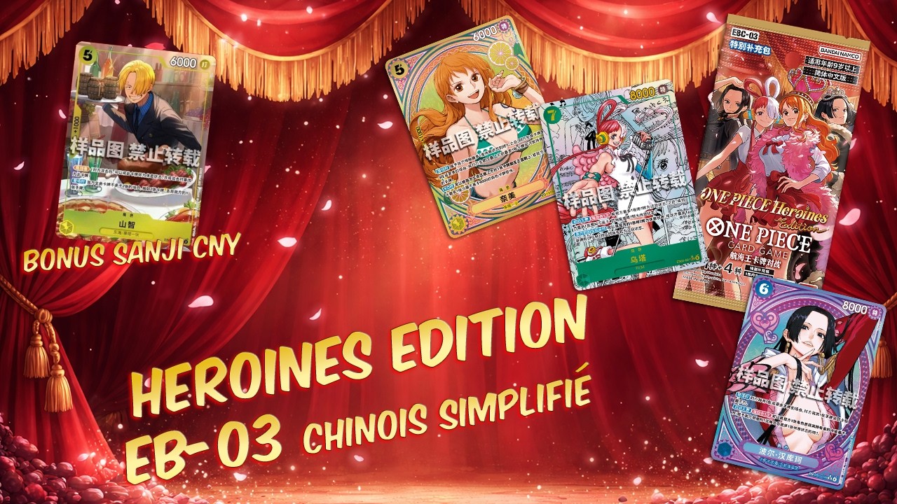 Découverte 🇨🇳 EB03 One Piece TCG  – Girls Edition ultra stylée + Carte CNY 2026 Sanji 🔥