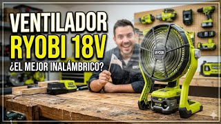 RYOBI 18V HYBRID FAN