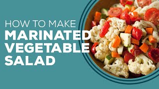Famous Blast From The Past: Marinated Vegetable Salad Recipe Wealth