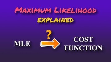 Maximum Likelihood Estimate in Machine Learning