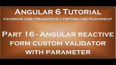 Angular reactive form custom validator with parameter