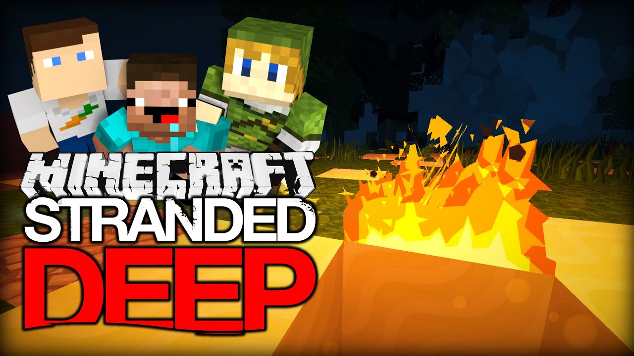 Minecraft STRANDED DEEP #2 - Sing das Lagerfeuer-Lied! - YouTube