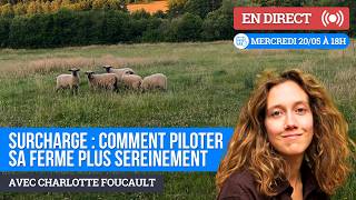 Surcharge : comment piloter sa ferme plus sereinement