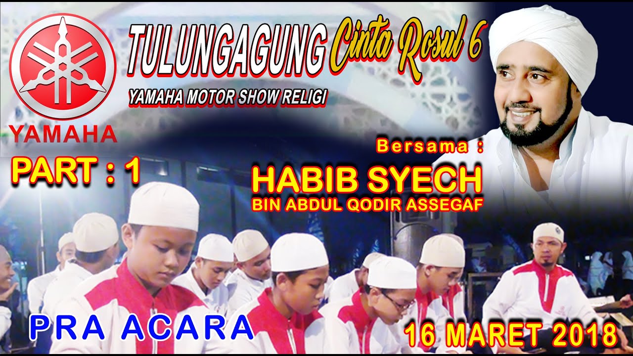 TULUNGAGUNG CINTA ROSUL 6 PART 1