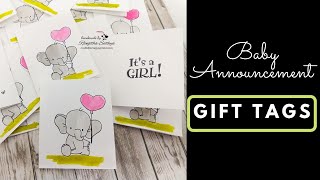 BABY ANNOUNCEMENT TAGS || DIY BABY SHOWER TAGS || TAGS BY MY 4 YEAR OLD