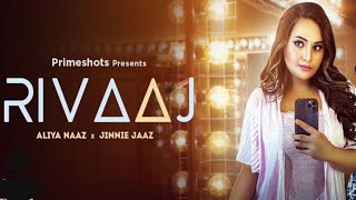 Rivaaj Aliya Naaz Primeshots Web Series