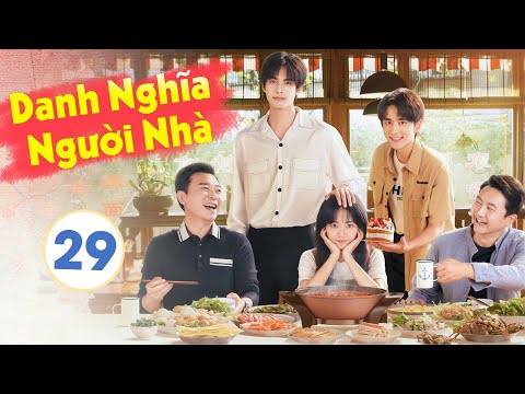 Video [ Thuyết Minh ] LẤY DANH NGHĨA NGƯỜI NHÀ - Tập 29 |... - youtube