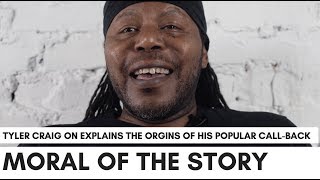 Tyler Craig Explains "The Moral Of The Story Is.." In His Jokes