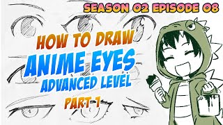 How To Draw Anime pt 16: Eyes Advanced level