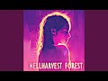 Hellharvest forest