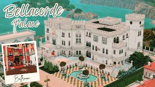 Bellacorde Palace | Sims 4 Royalty & Legacies Speed Build No CC