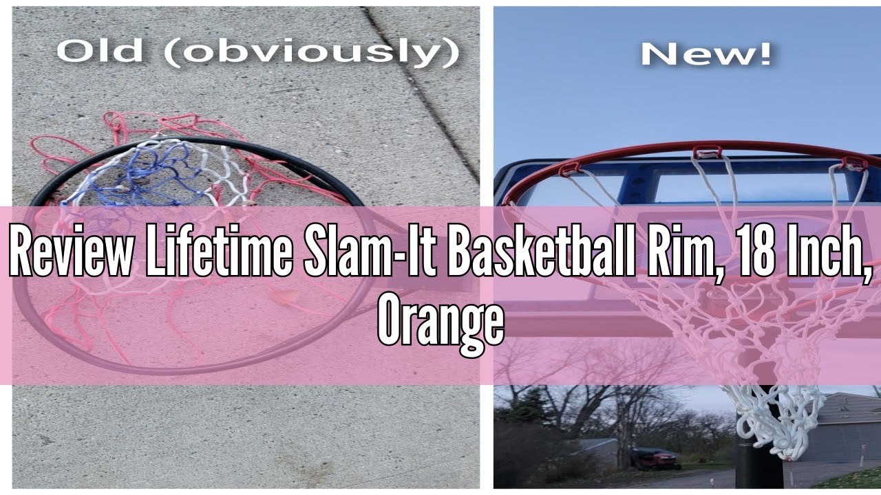 Review Lifetime Slam-It Basketball Rim, 18 Inch, Orange - YouTube