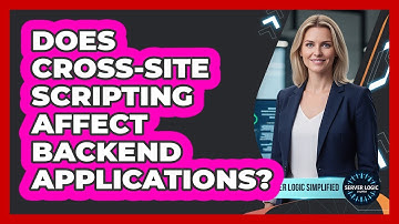 Does Cross-Site Scripting Affect Backend Applications?