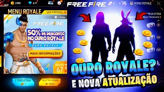 CORREE!! NOVO OURO ROYALE E SKIN DOS ESTILHAÇOS, NOVO BÔNUS, CODIGUIN INFINITO? E MAIS - FREE FIRE
