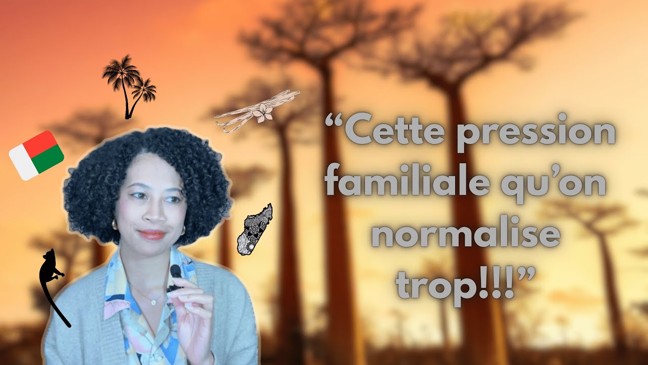 Cette pression familiale qu’on normalise trop à Madagascar!!!