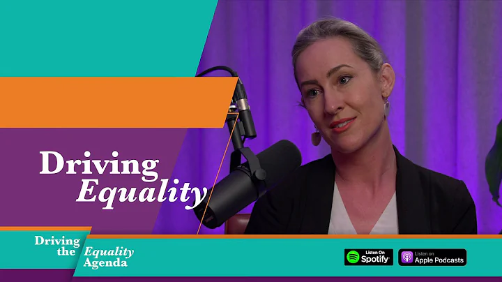 Driving the Equality Agenda Podcast Promo S1 E1 Ad...