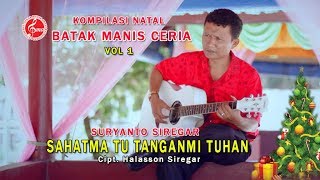 SURYANTO SIREGAR - SAHATMA TU TANGANMI TUHAN (Lagu Natal Terbaru 2019)