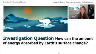 Science, 6th Grade, 5/14, Earth's Changing Climate - Energy Entering & Leaving Earth's System