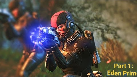 Mass Effect 1: Legendary Edition Playthrough Part 1 - Eden Prime