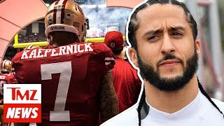 NFL to Kaepernick, We Didn't Promise You Workout Attendance List! | TMZ NEWSROOM TODAY