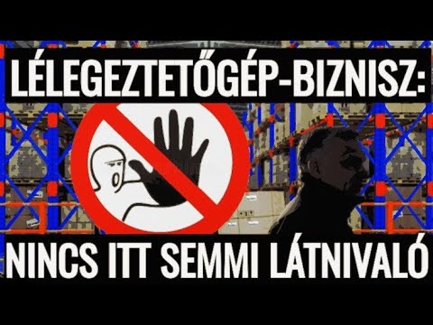Ötszörösen túlvásárolt lélegeztetők, megsemmisített iratok és a bemondásra elhitetett átláthatóság
