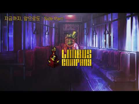 [림버스 컴퍼니] 지금까지, 앞으로도 비하인드｜림버스 컴퍼니｜Limbus Company