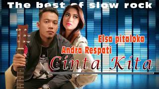 Andra respati & elsa pitaloka ( CINTA KITA )