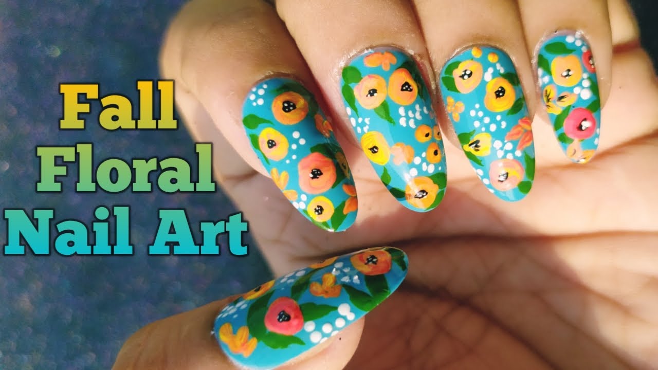 Beautiful Fall Nail Art/Nail Art 2020/Fall Florals Nail Art