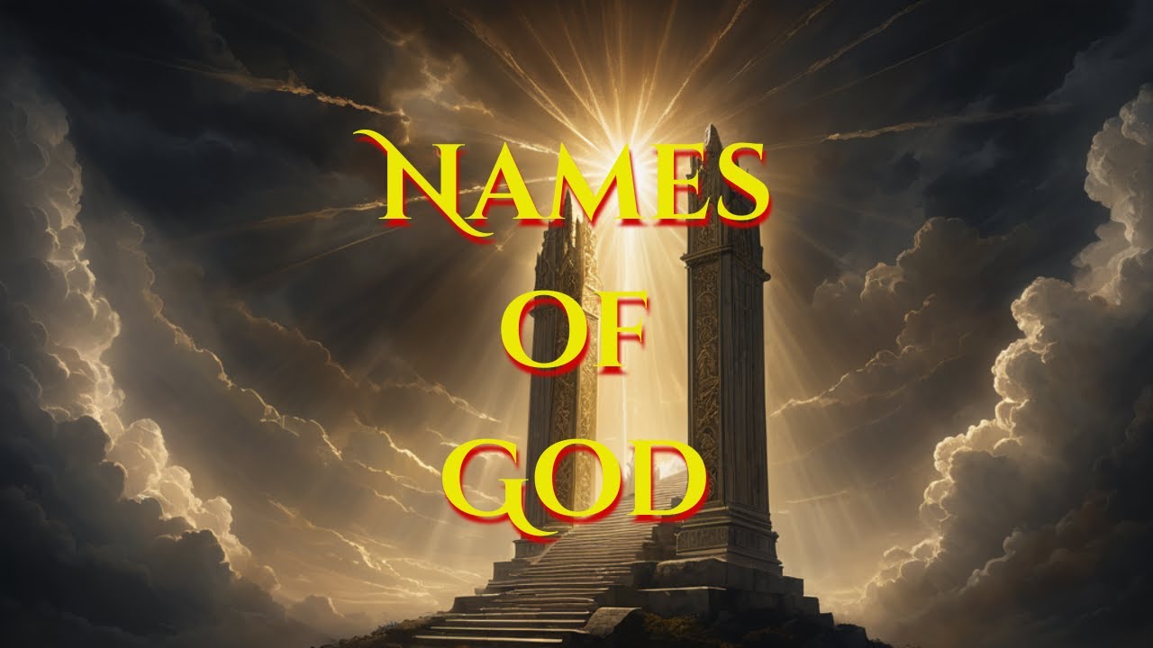 The Powerful Names of God | Worship & Revelation - YouTube