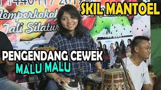 PENGENDANG MANIS SKILL MANTOL  MALU MALU HD #MrDanstudio