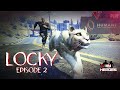 LOCKY : LA PUISSANCE ANIMAL (EPISODE 2).