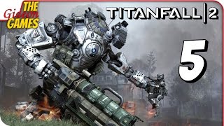 Прохождение TITANFALL 2 #5 ➤ КВАНТОВЫЙ СКАЧОК ТИТАНА